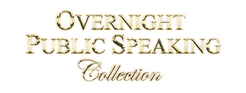 Overnight Public Speaking Collection in Gold on Black